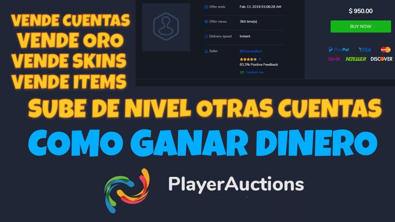 C&oacute;mo Vender Cuentas y Ganar Dinero con Playerauctions, Vender Oro, Skins, Items y m&aacute;s