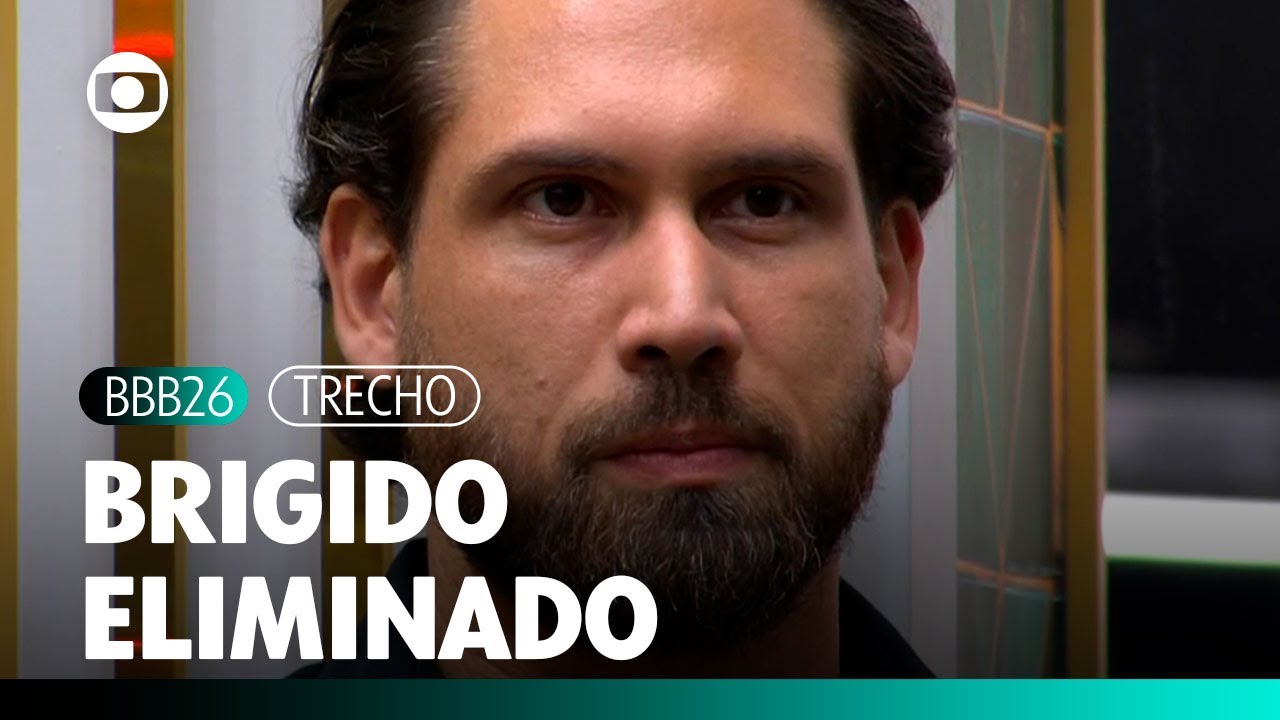 Brígido é o terceiro eliminado do BBB 26 com 77,88% dos votos!  | TV Globo