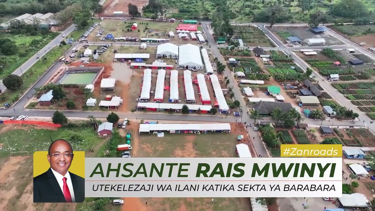 RAIS MWINYI ATIMIZA AHADI YA UJENZI WA BARABARA YA VIWANJA VYA MAONESHO - DOLE