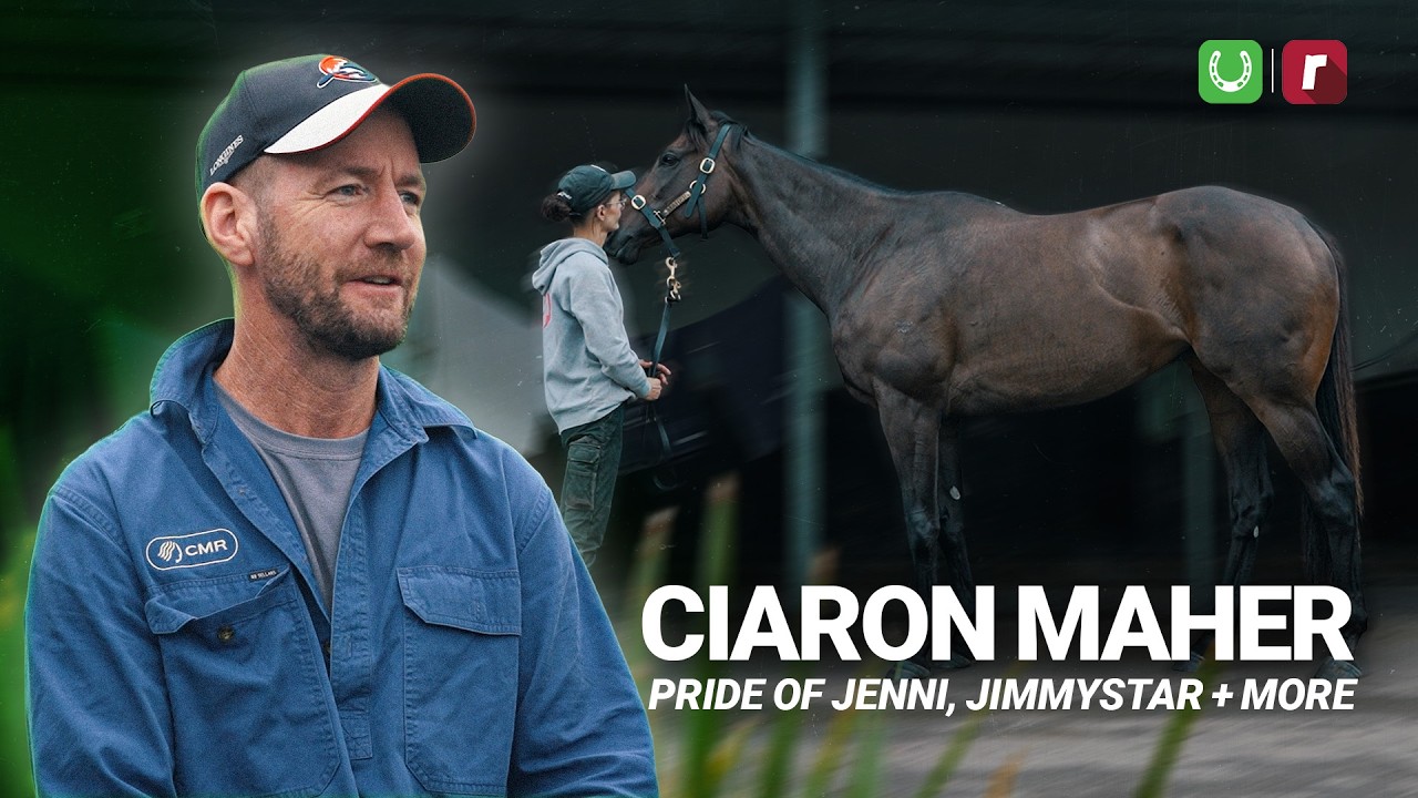 Ciaron Maher chats Pride of Jenni, Jimmysstar + more