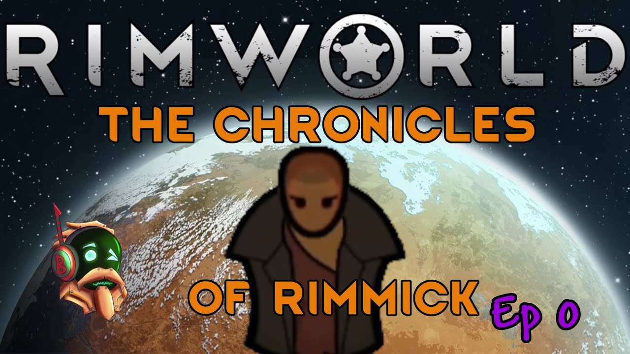 Chronicles of Rimmick Season 01 Episode 0 Setup, challenge and mods