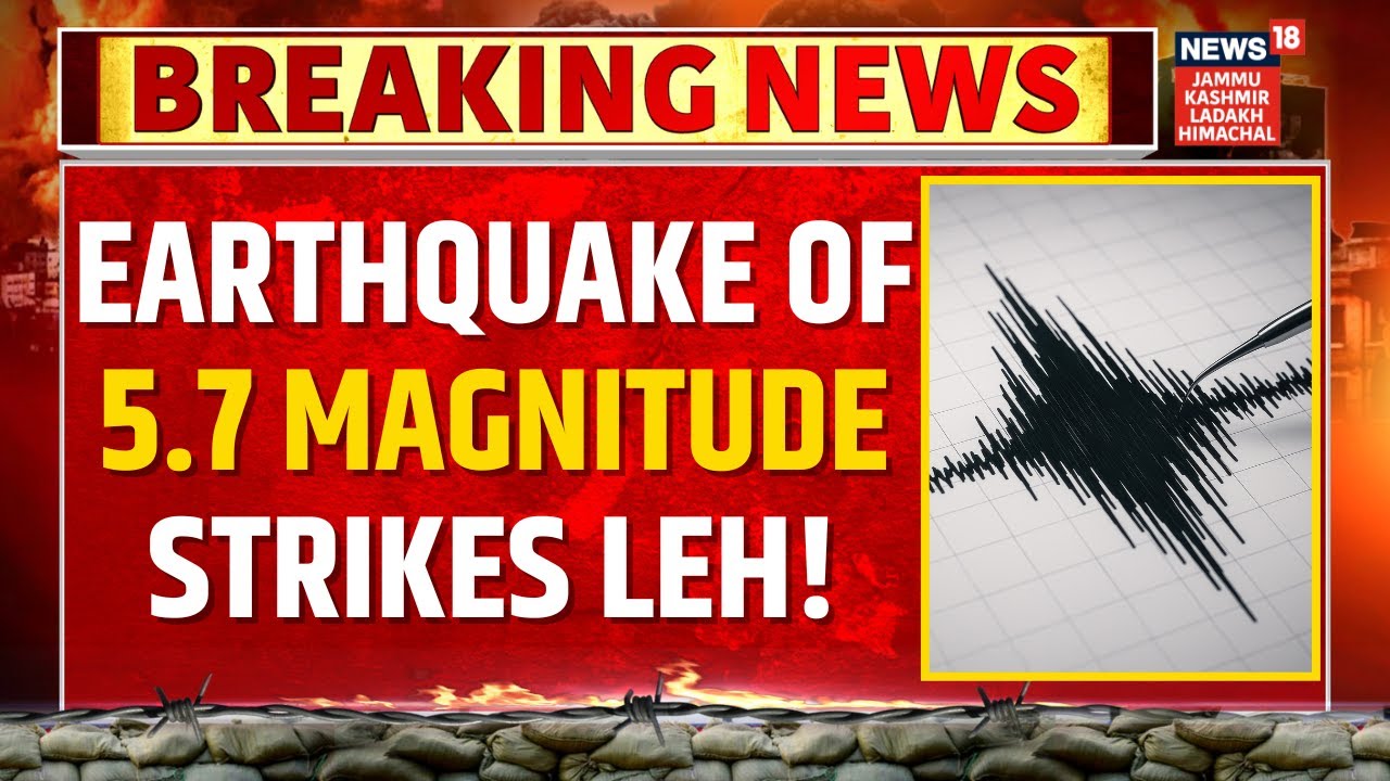 Breaking News: Earthquake of 5.7 magnitude strikes Leh | Ladakh news | Authorities on Alert