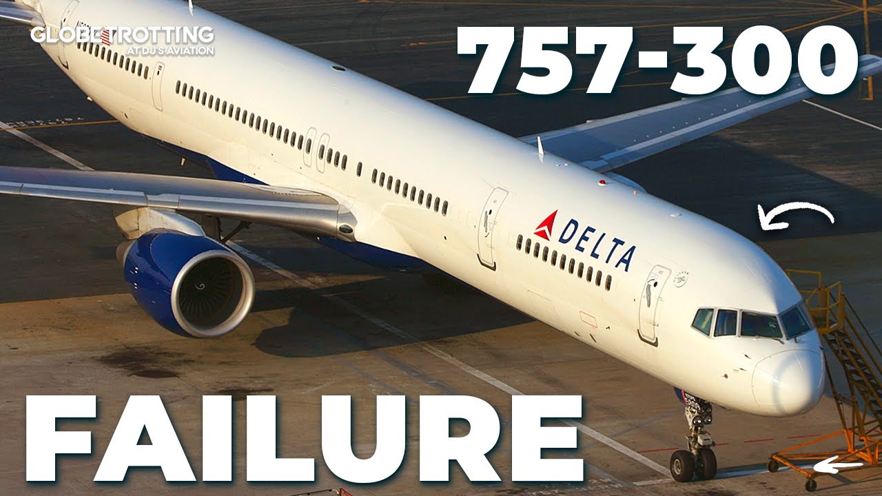 FAILURE? - Boeing's Stretched 757-300
