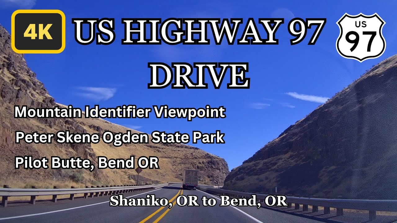 US 97 Shaniko to Bend Oregon Drive Mountain Identifier Madras Lunch Peter Skene Ogden State Park Cro