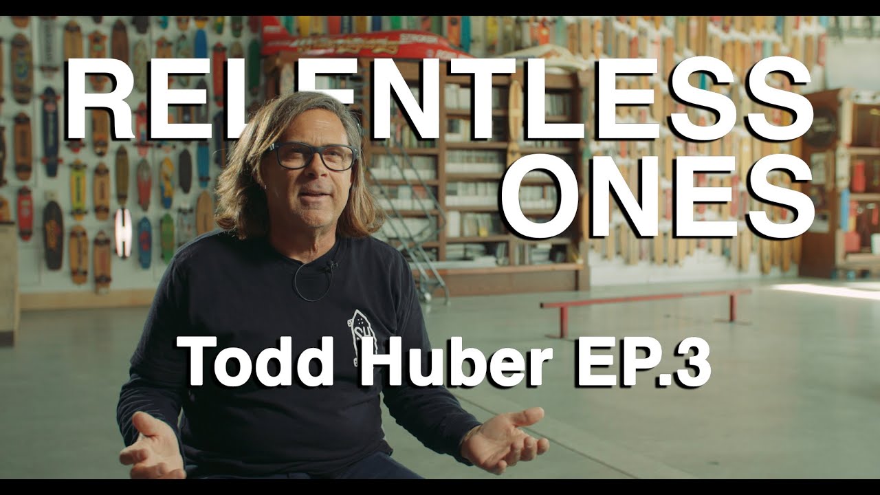 Relentless Ones: He Built the Skateboard Hall of Fame | Todd Huber &ndash; EP.3