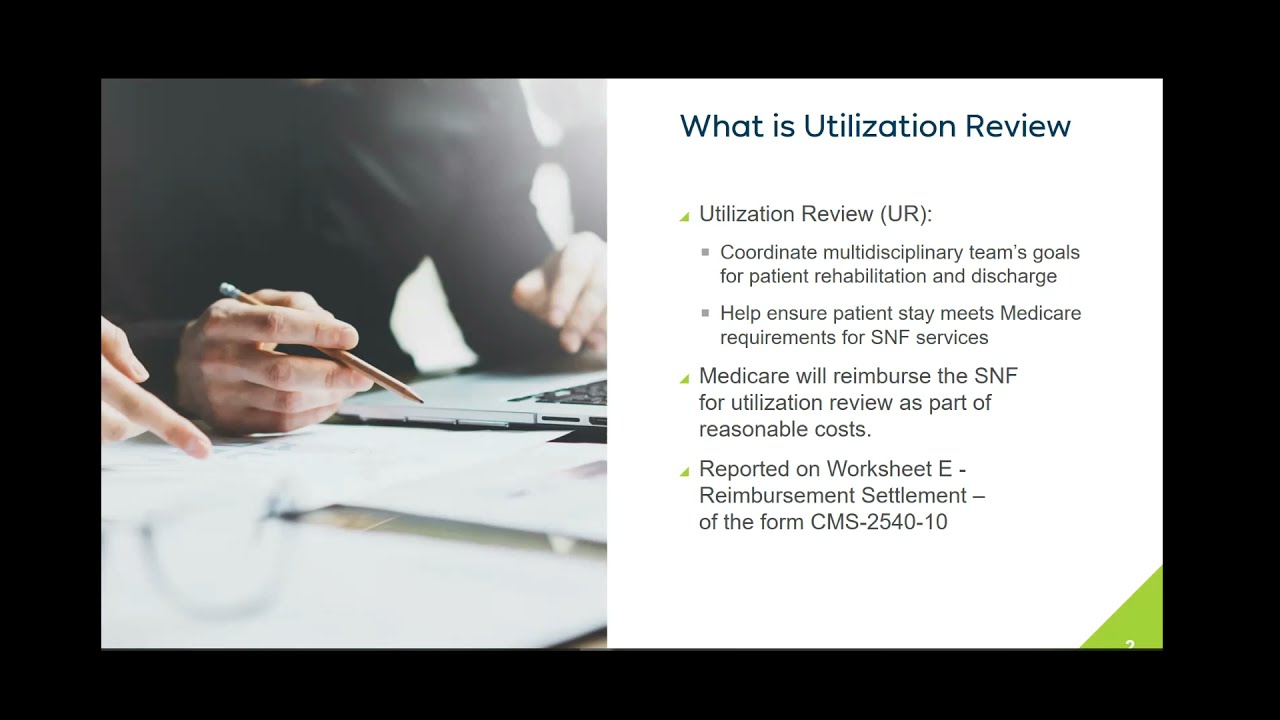 Utilization Review: What Every Skilled Nursing Facility (SNF) Needs to Know