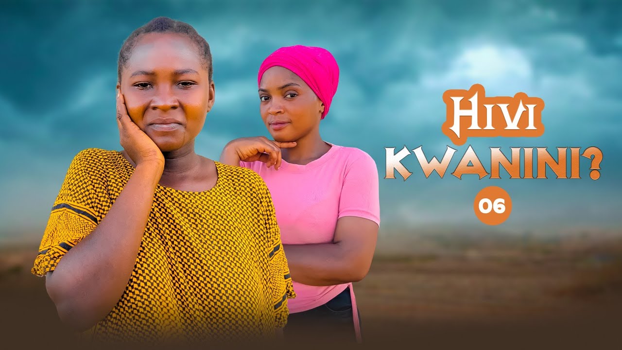 HIVI KWANINI ? FULL EPISODE [ 6 ] #lovemeagain #pasarbrand #dontatv  #dunia #lastchance #bongomovie