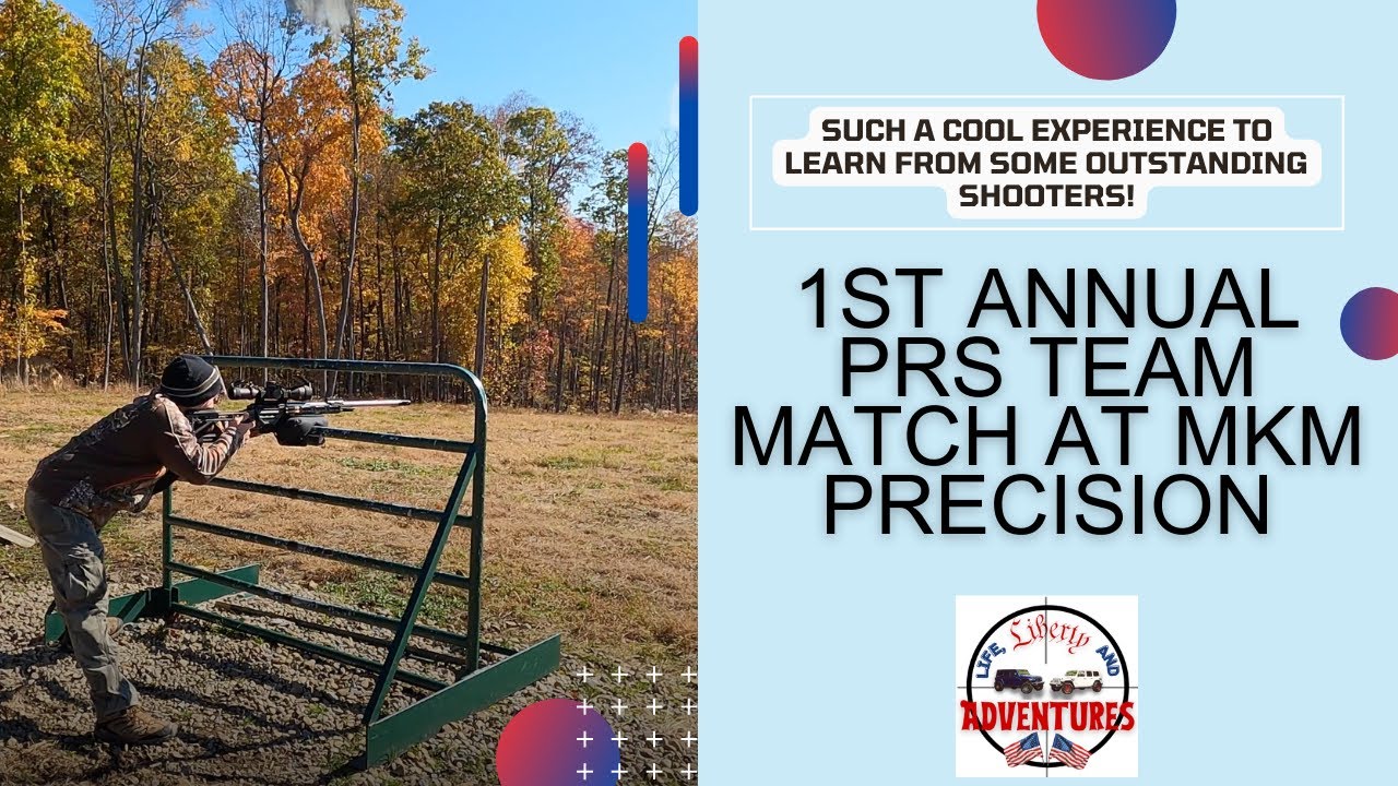 1st Annual PRS Team Match at MKM Precision - My 4th PRS Match!