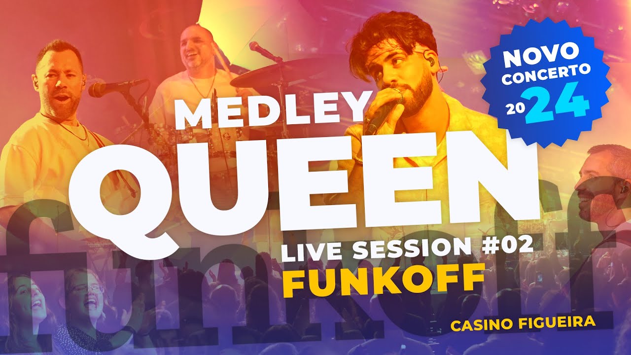 FUNKOFF LIVE SESSION #02 . Medley Queen parte #1 (Who Wants to Live Forever + Innuendo)