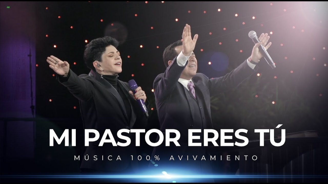 Mi pastor eres Tú - Avivamiento | Música y adoración cristiana 🎶🔥