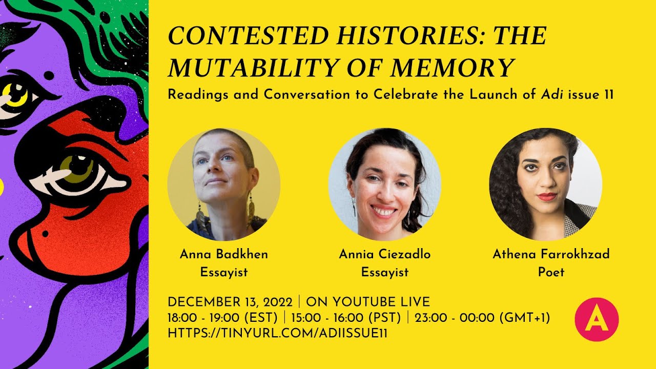 Contested Histories: The Mutability of Memory