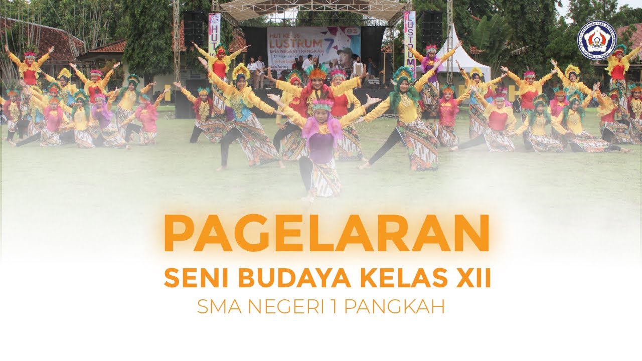 [Part 1 : MIPA 1&2] Pagelaran Seni Budaya Kelas 12 | SMA Negeri 1 Pangkah