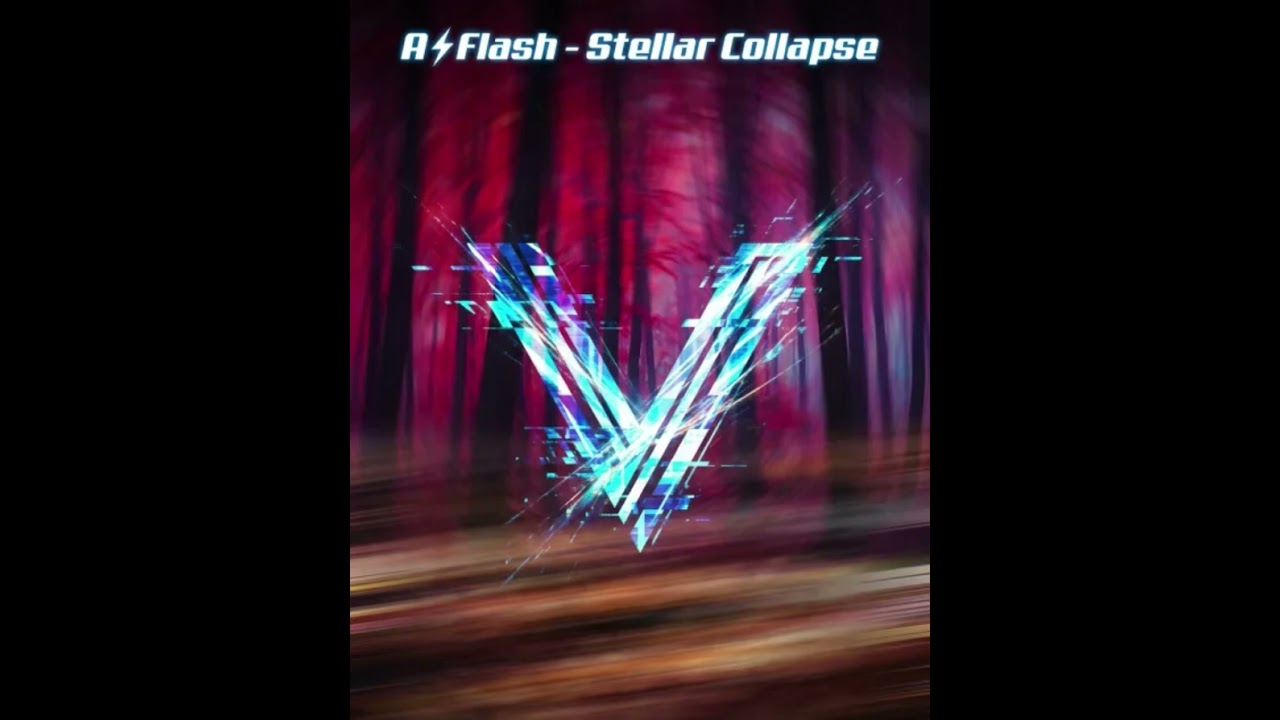 A⚡️Flash - Stellar Collapse | Dark Progressive Anthem