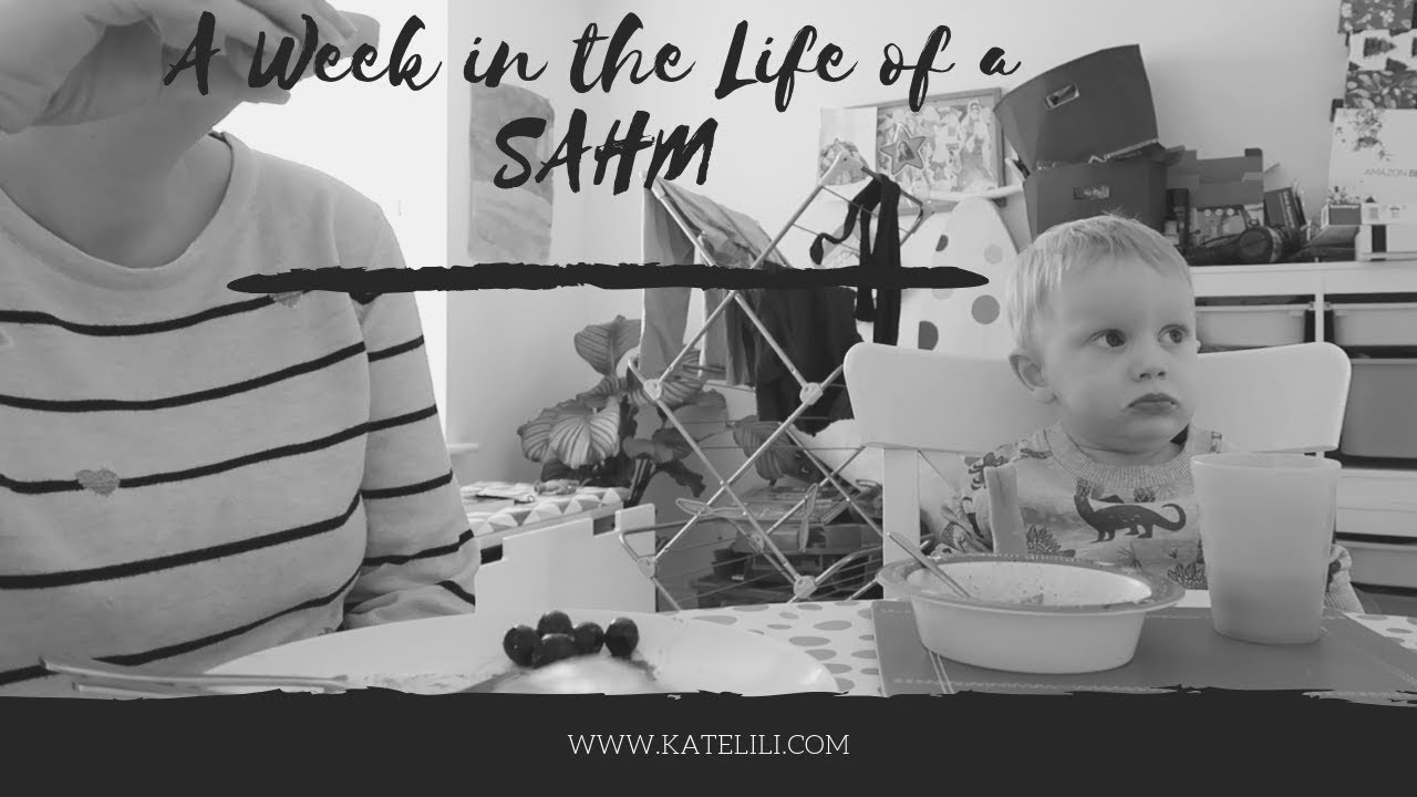 A Week in the Life of a Stay at Home Mum