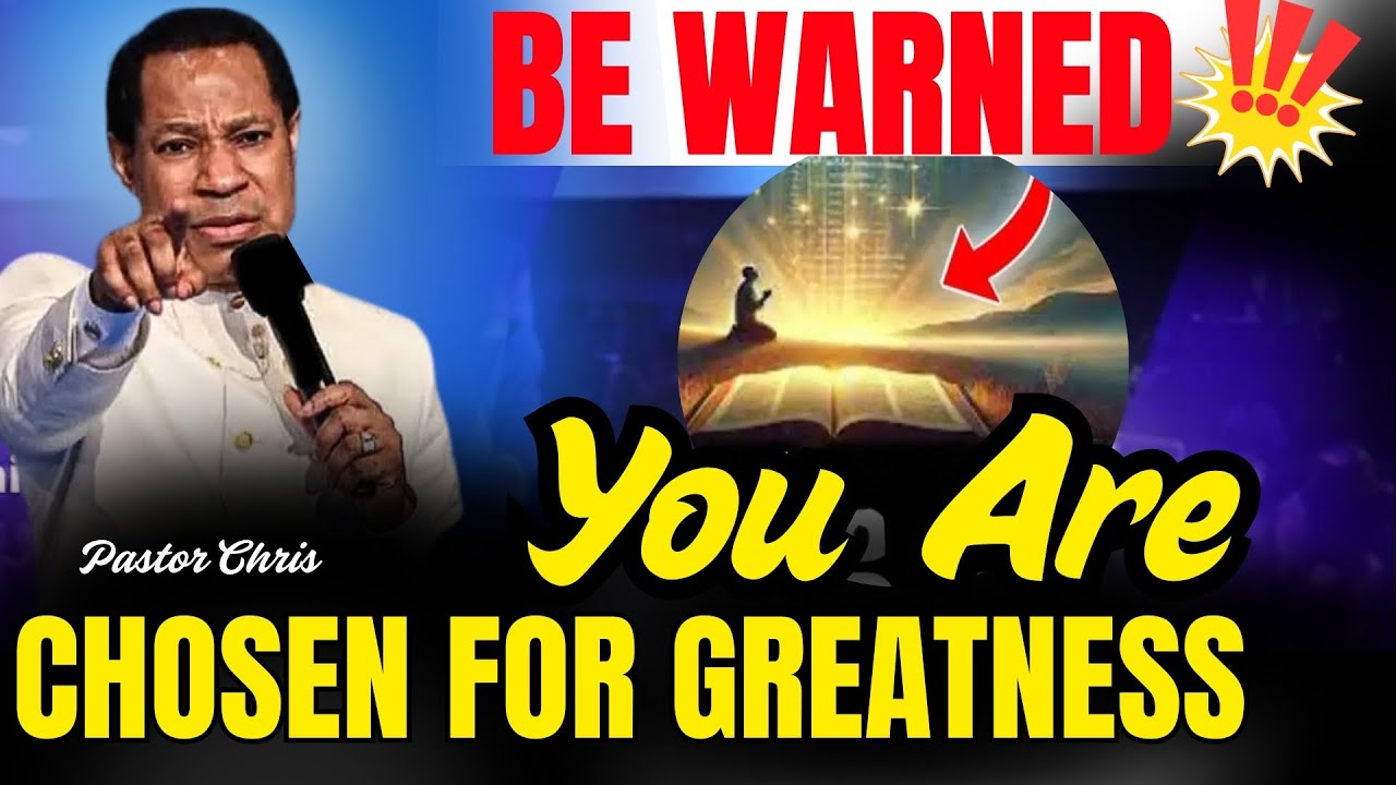 Secrets Unlock About The Chosen One In Bible Study By Pastor Chris Oyakhilome  Refuse To Be Ordinary