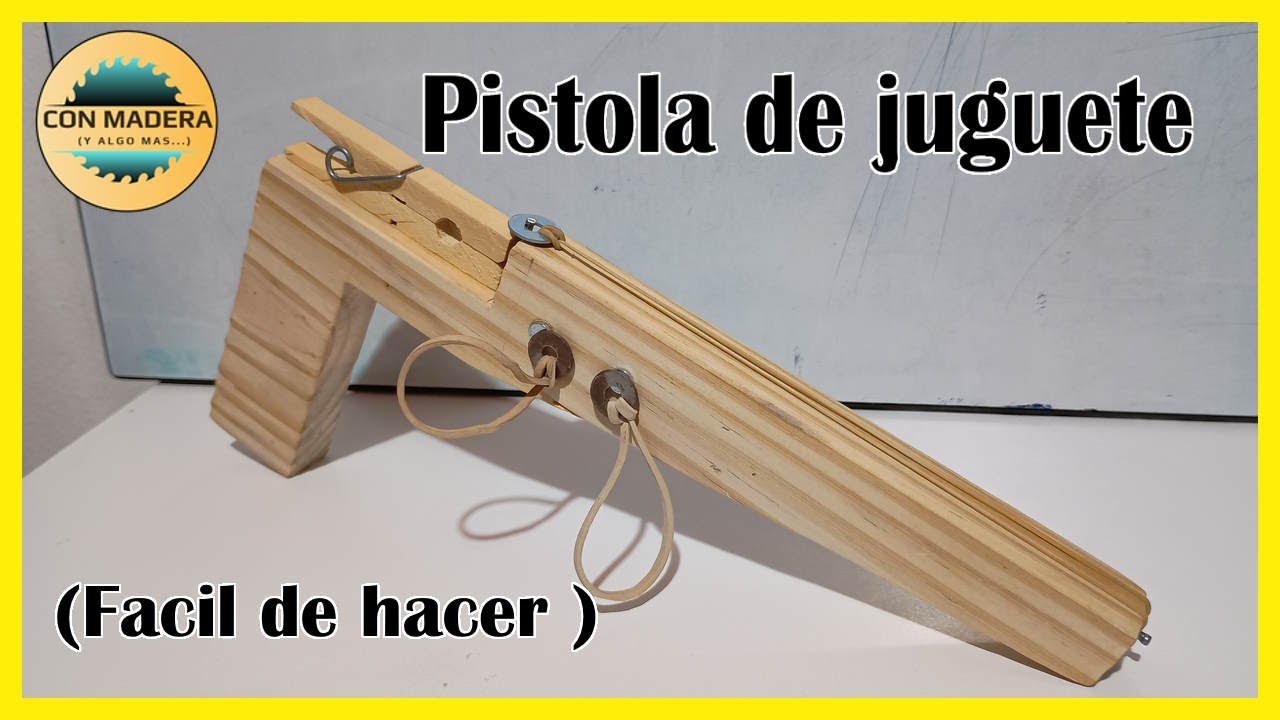 Juguete de madera - Pistola - Facil de hacer paso a paso