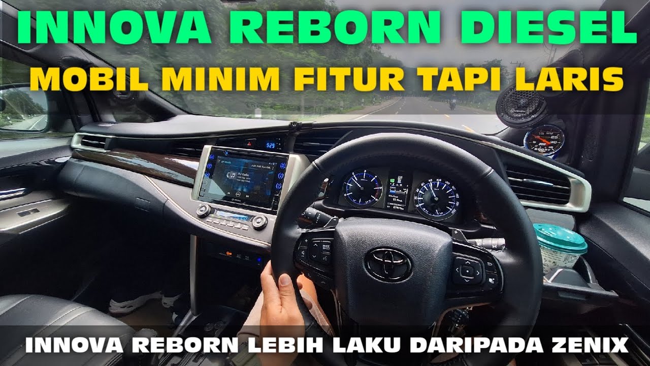 INNOVA REBORN LEBIH LARIS DARIPADA ZENIX KENAPA ?