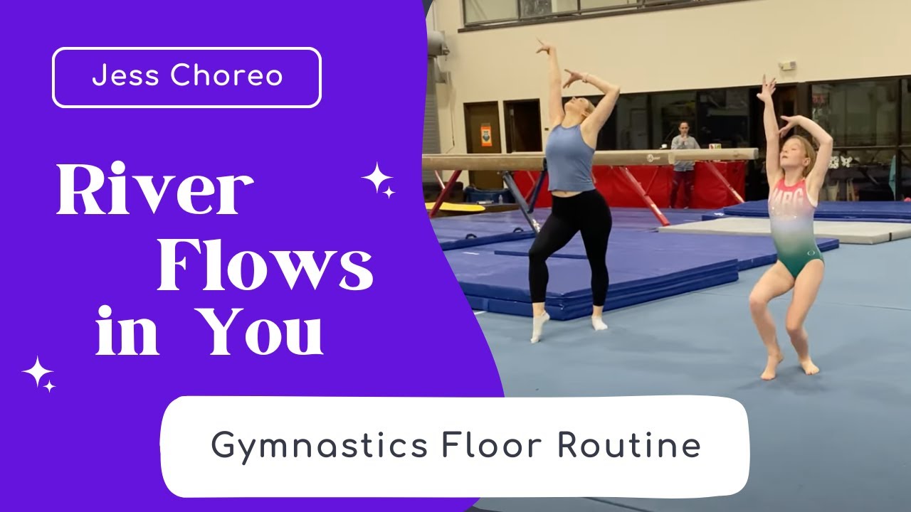 A River Flows in You | Elegant Gymnastics Floor Routine | Jess Choreo