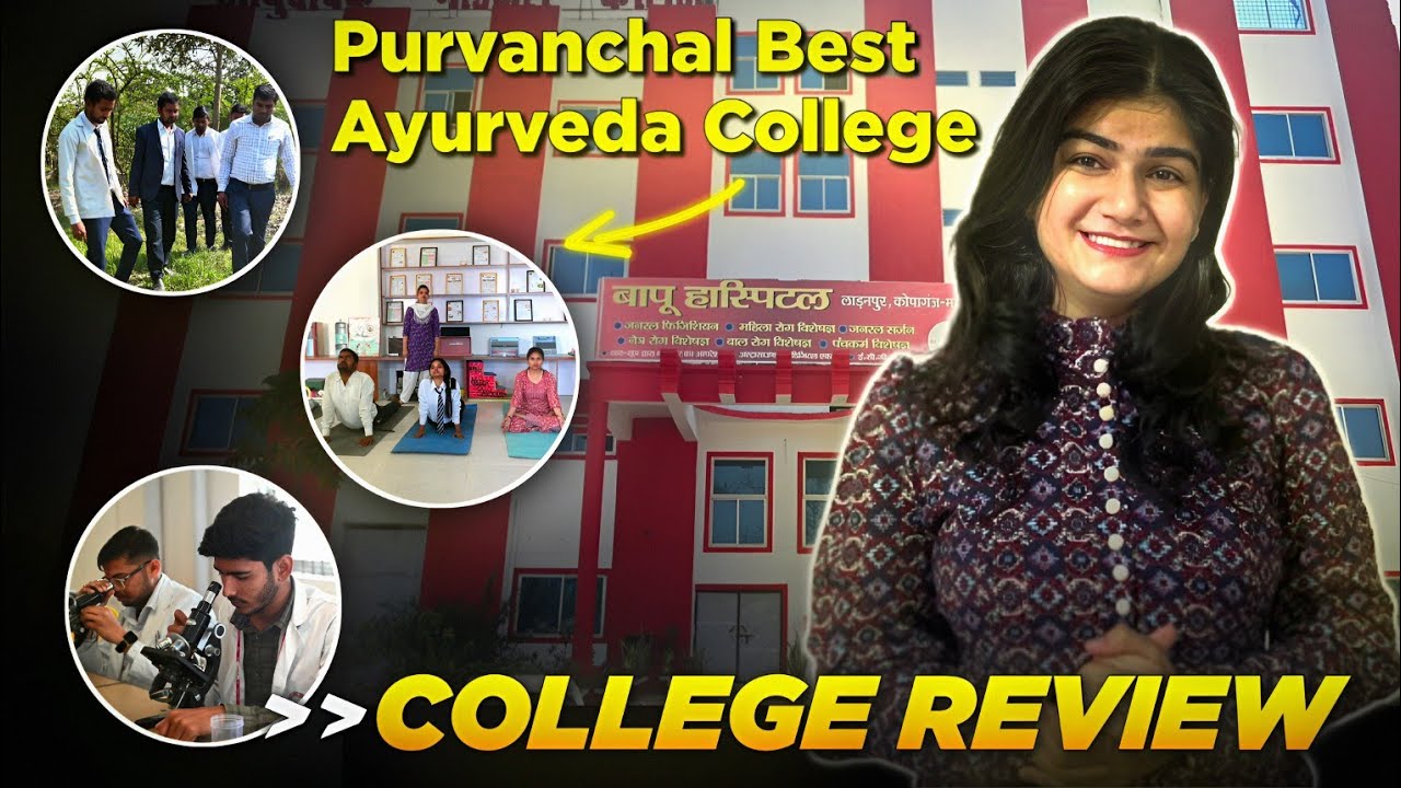 ✅Bapu Ayurveda College Review || Top BAMS College in Purvanchal✨ Akshita Sharma