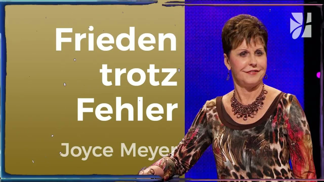 FEHLER gehören dazu GOTTES PLAN für dich bleibt bestehen - Gedanken und Worte lenken | Joyce Meyer