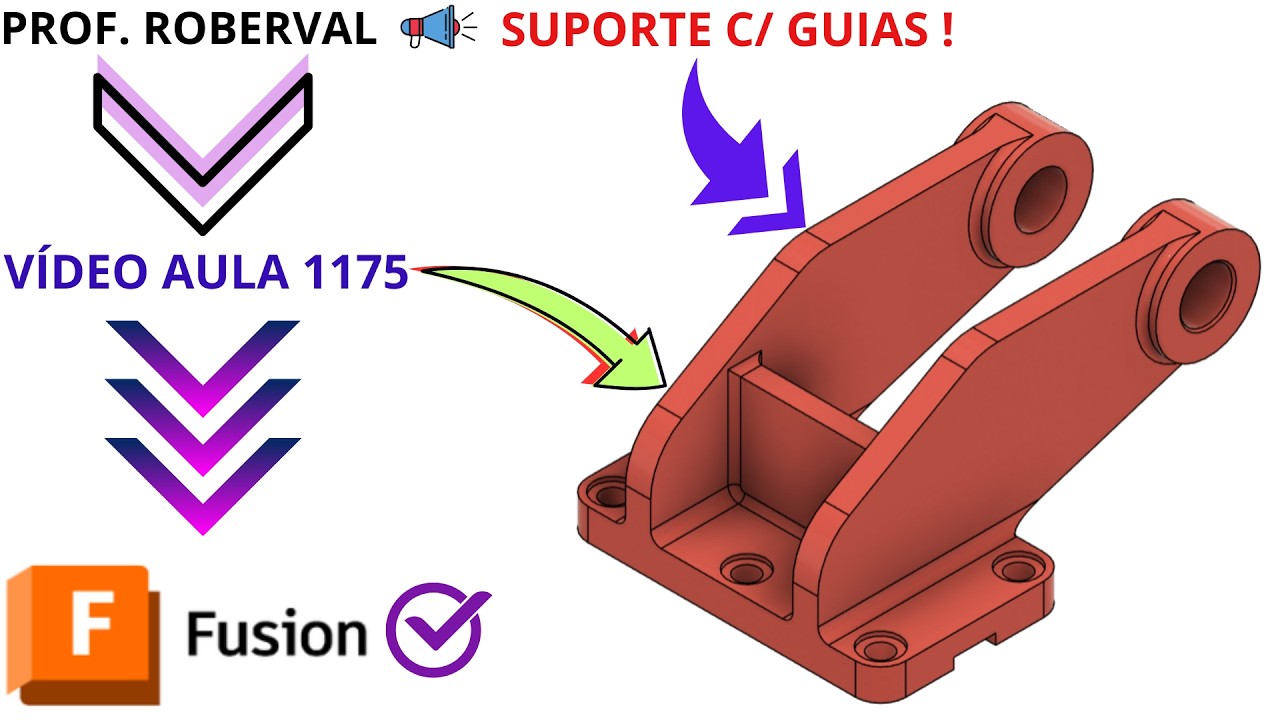 Aula 1175  - Modelamento do Suporte com Guias no Autodesk Fusion