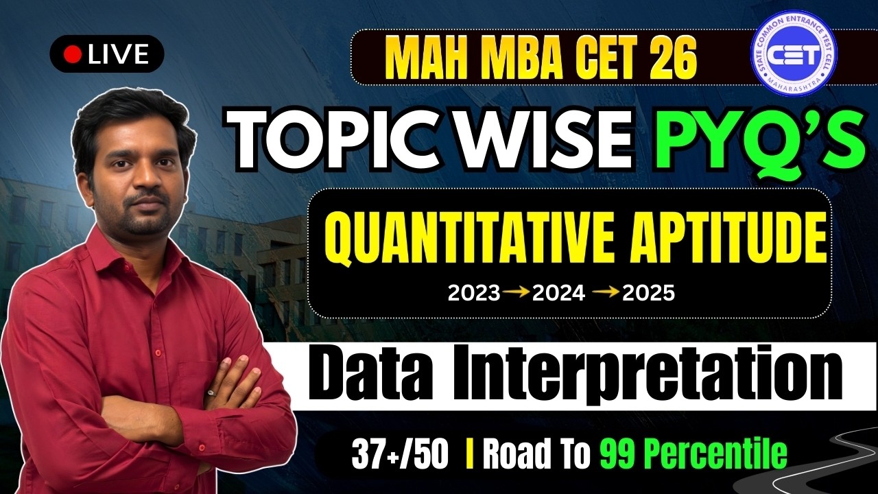 MAH MBA CET 2026 | QUANT  TOPIC WISE PYQ | SCORE 37+ | TARGET 99%ile | By Amar Sir