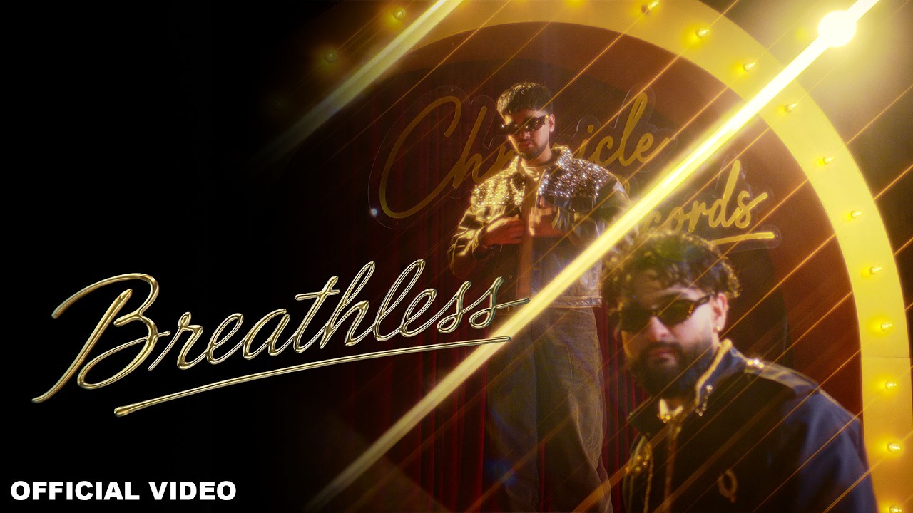 BREATHLESS (Official Music Video) - Arnaaz Gill and Armaan Gill