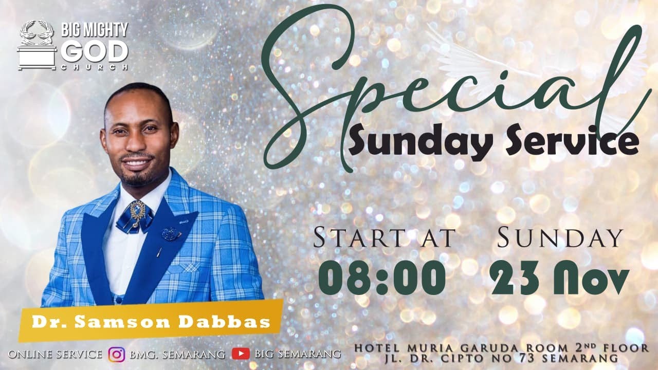 Ibadah 23 November 2025 || Ps. Samson Dabbas