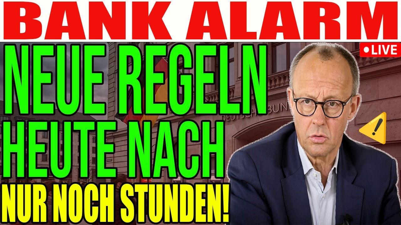 Deutsche Banken Warnung 🚨 Neue Bankregeln treten HEUTE Nacht in Kraft &ndash; Nur noch Stunden Zeit!