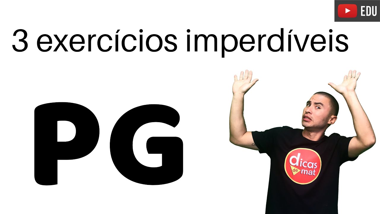 APRENDA PG | Exercícios | Progressão Geométrica