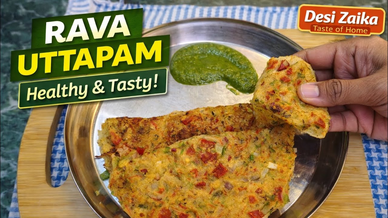 Instant Rava Uttapam Recipe | सूजी का झटपट उत्तपम | Easy Breakfast Recipe