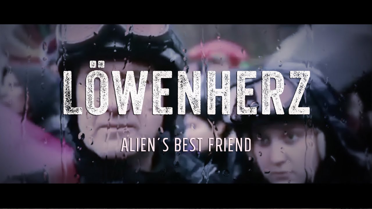 LÖWENHERZ - Original Alien's Best Friend