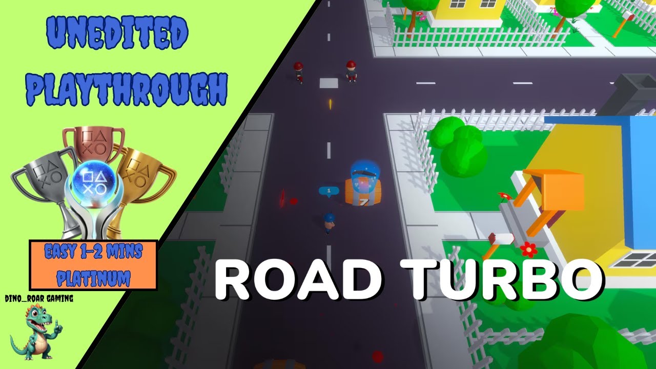 Road Turbo - Unedited Platinum Trophy Playthrough (PS4/PS5)