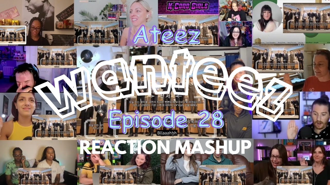 ATEEZ (에이티즈) WANTEEZ EP. 28 REACTION MASHUP