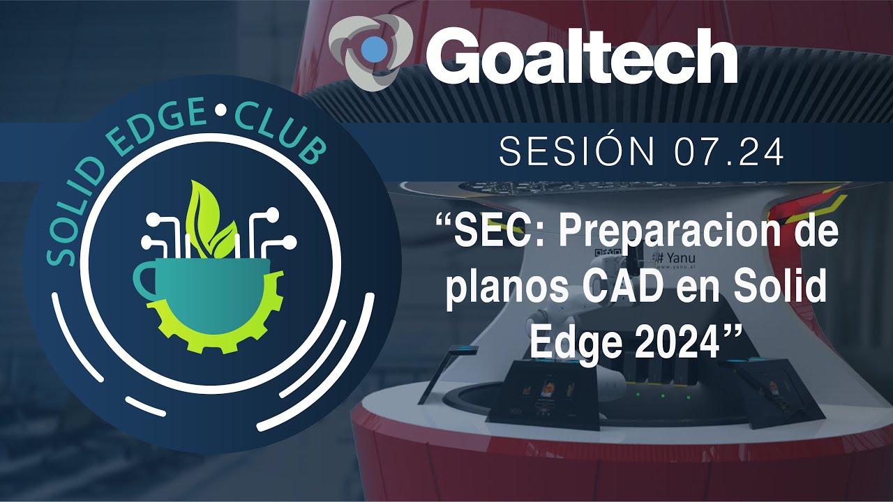 [SEC] Preparación de planos CAD en Solid Edge 2024