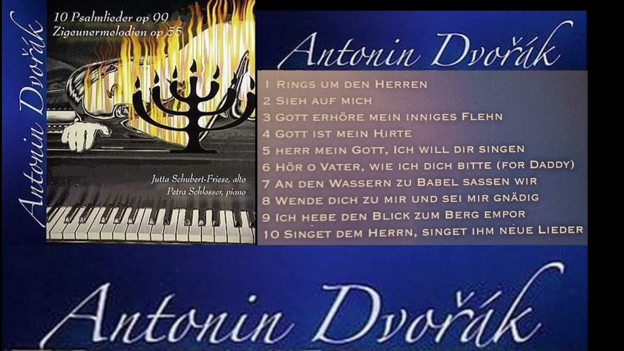 Antonin Dvorak - Psalmlieder op.99 - Jutta Schubert-Friese