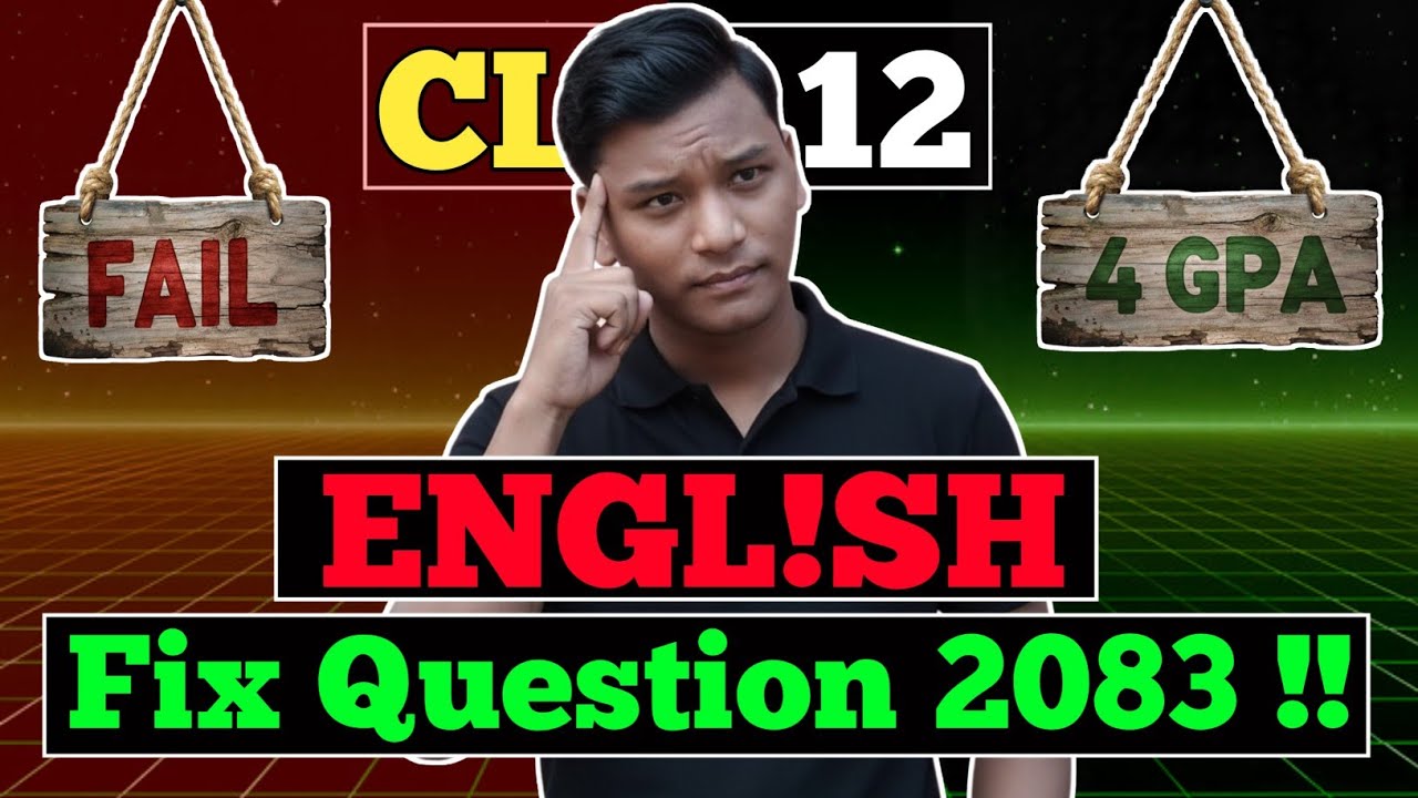 COMPULSORY ENGLISH FIX QUESTION CLASS 12 ll Class 12 English 2083 ll Class 12 English Syllabus 2026