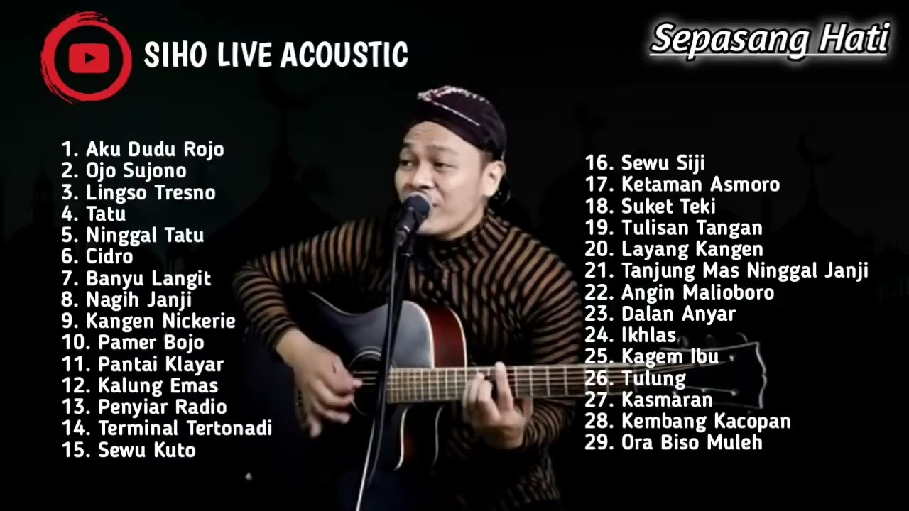 Siho Live Acoustic Full Album 2022 | Cover Lagu Didi Kempot Full Album Terbaru 2022