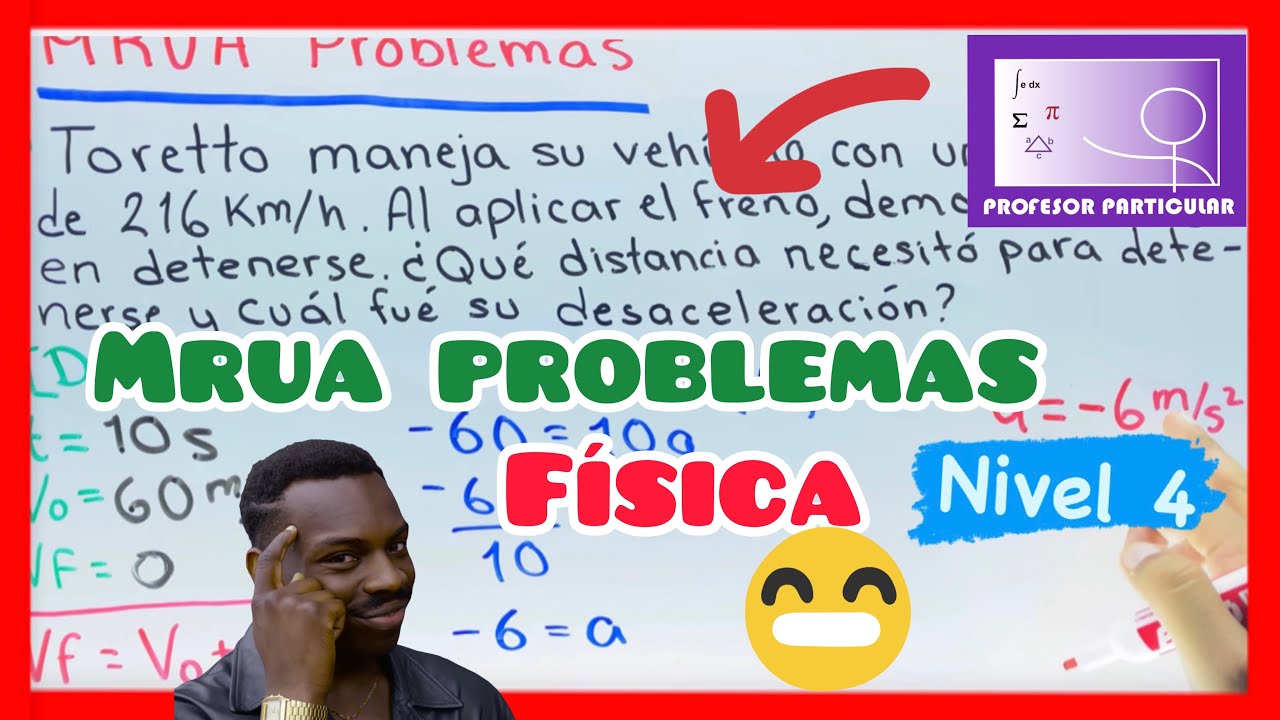 ✅MRUA Ejercicios RESUELTOS (Nivel 4)| MEJOR EXPLICACIÓN❗️💯👌| Física