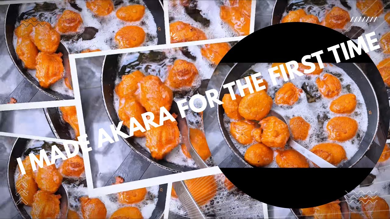 I MADE AKARA FOR THE FIRST TIME. 