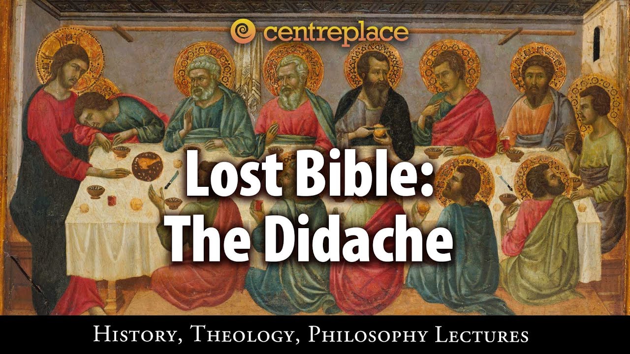 Lost Bible: The Didache