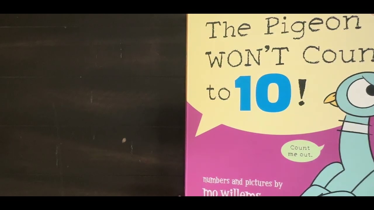 The Pigeon WON’T Count to 10!