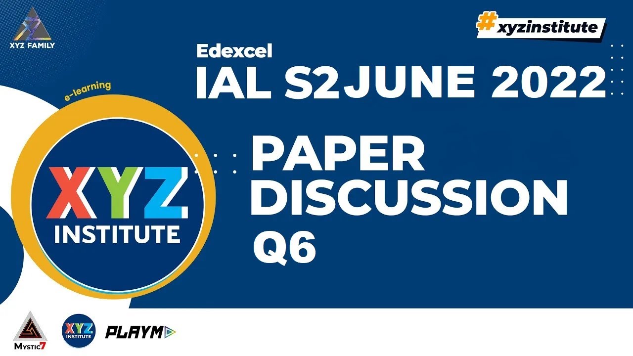Edexcel S2, июнь 2022 г. WST02 IAL Paper Q6