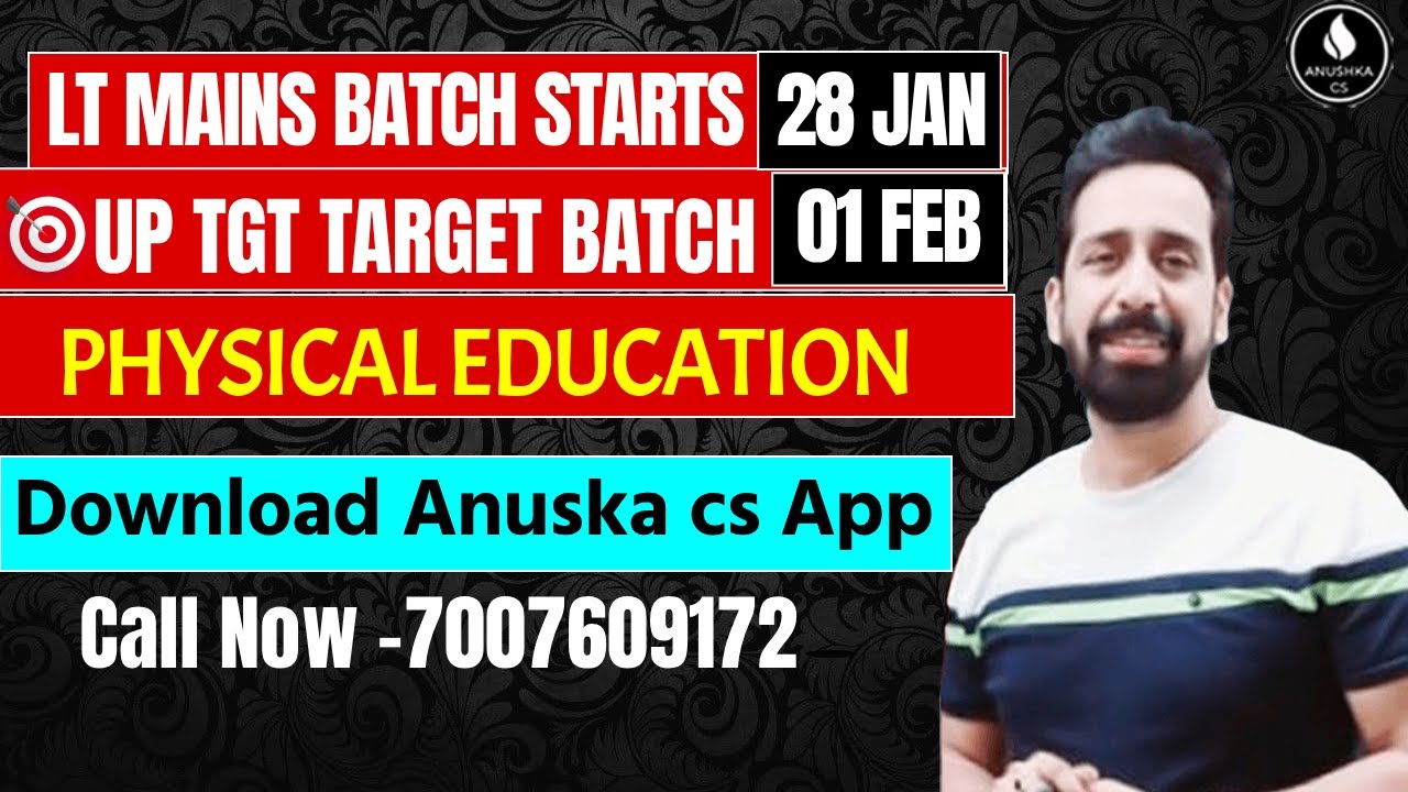 LT Mains Batch Starts 28 Jan | UP TGT Target Batch from 01 Feb | Physical Education
