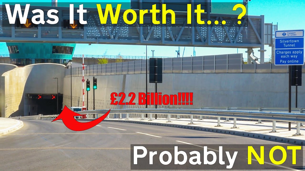 The Absolutely Average £2.2 BILLION Silvertown Tunnel - It Might Not Be Worth It
