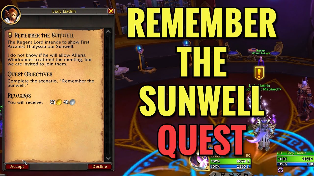 Remember The Sunwell Quest (Lorewalking) (WoW TWW)