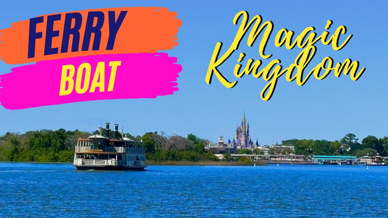 Magic Kingdom Ferry Boat Complete Ride Experience - WDW 2024