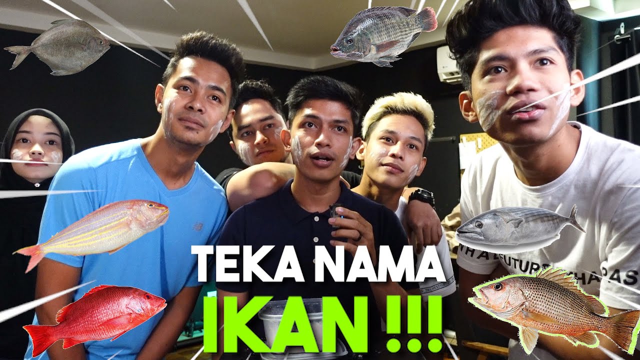 TEKA NAMA JENIS IKAN !!! VIDEO TERAKHIR ICAA DAN AI TEAM...