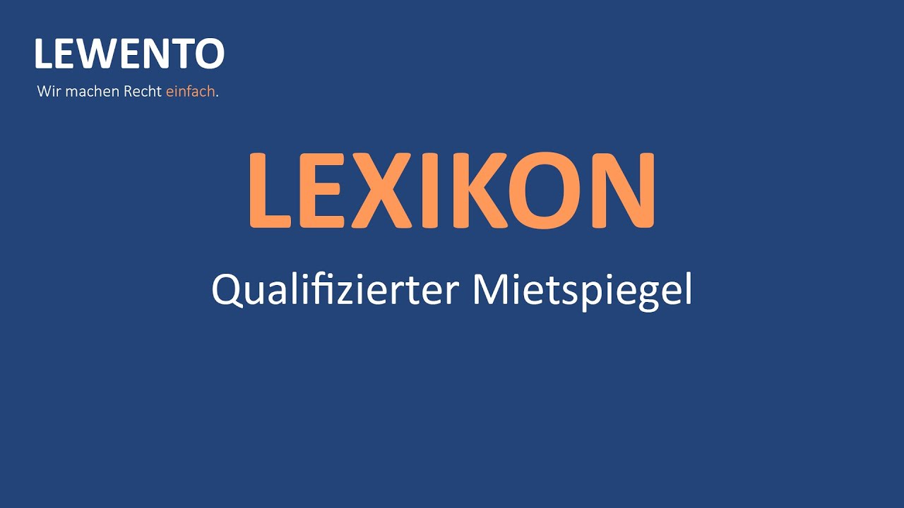 Lexikon: Qualifizierter Mietspiegel
