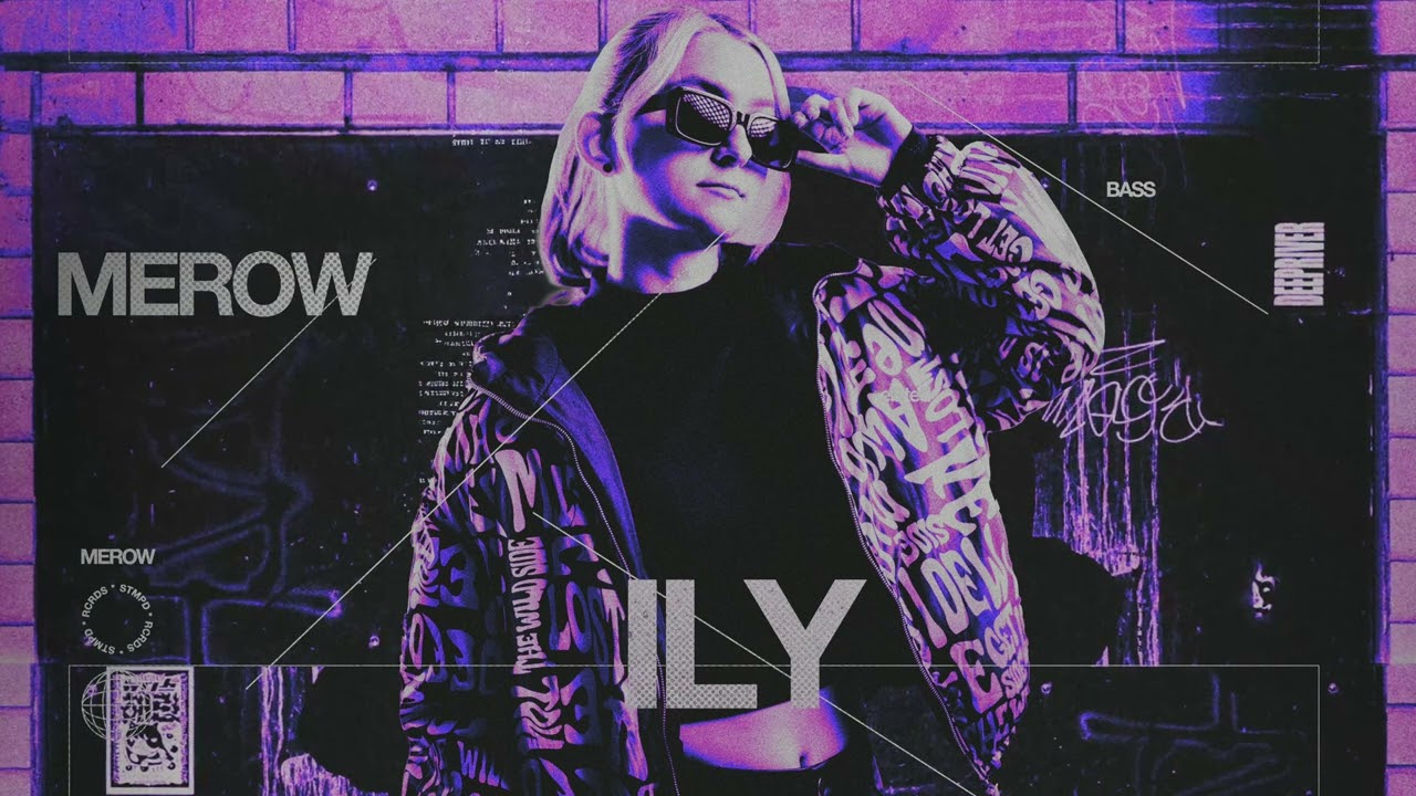Merow - ILY